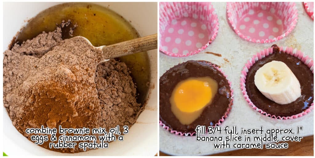 Step 1 with brownie mix, oil, 3 eggs, and cinnamon in a white bowl with a white rubber spatula. Step 2 brownie mixture in pink polka dotted cupcake liners with a banana chunk in the center.